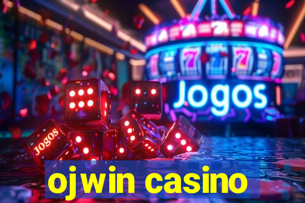 ojwin casino